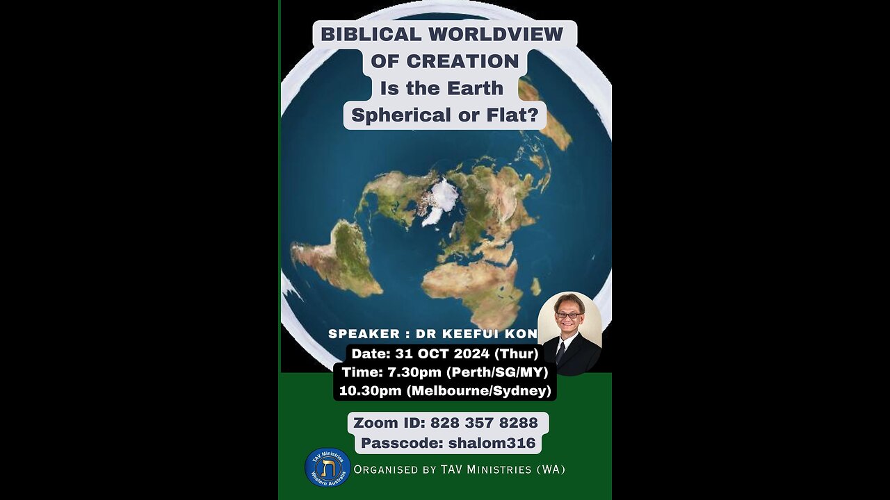 Biblical Worldview of creation - Is the earth spherical or flat?