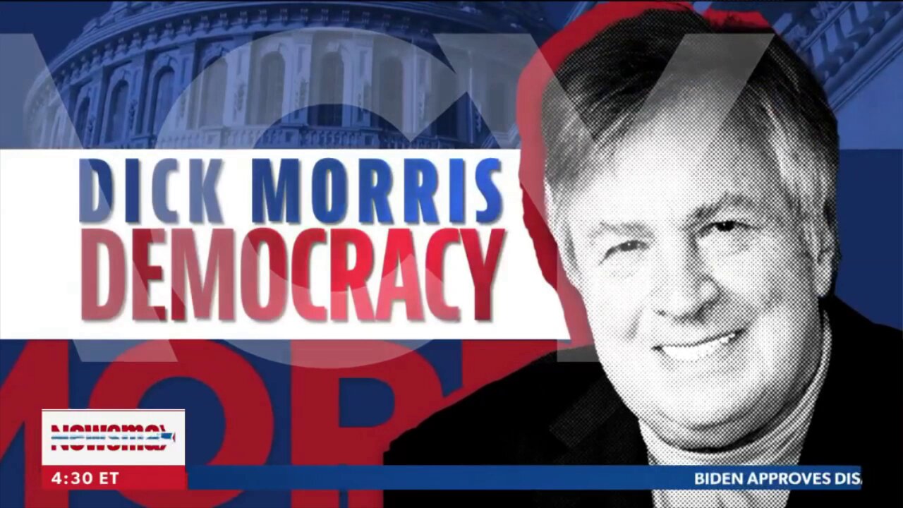 Dick Morris Democracy ~ Full Show ~ 03 - 06 - 21.