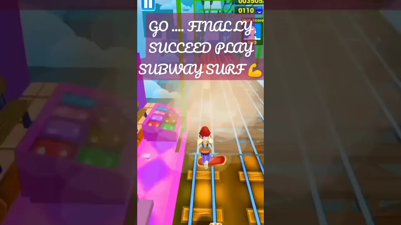 FINALLY SUCCEED PLAY SUBWAY SURF