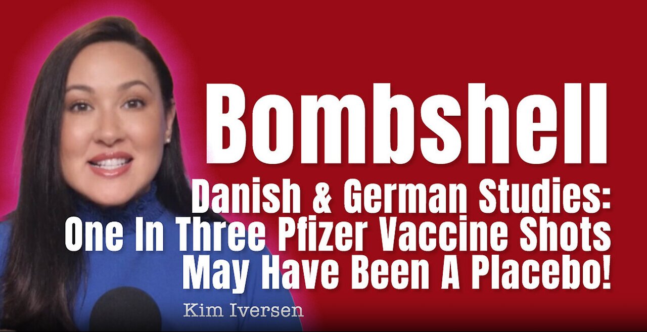 Bombshell Danish & German Studies: One In Three Pfizer Vaccine Shots May Have Been A Placebo!