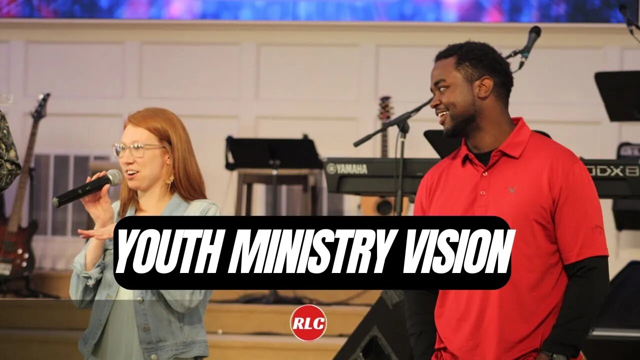 Vision for the YOUTH!