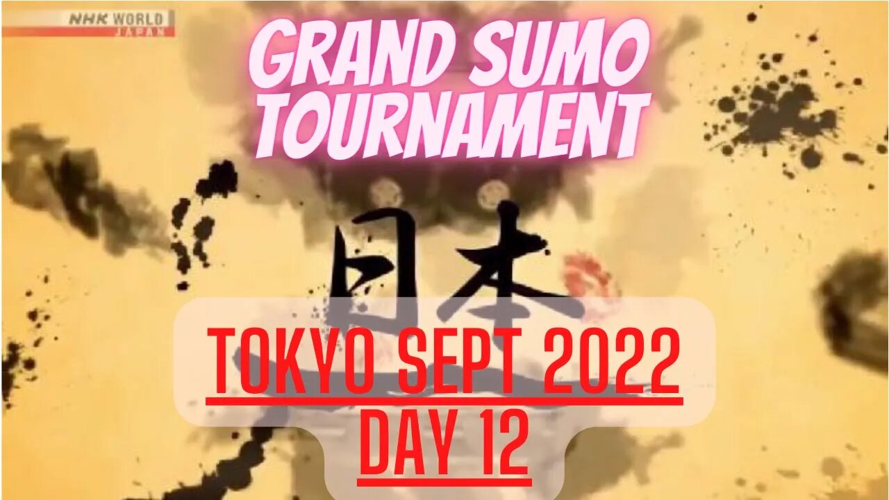 Day 12 of the Grand Sumo Tournament in Tokyo, WOW! A VERY exciting day! Please enjoy!