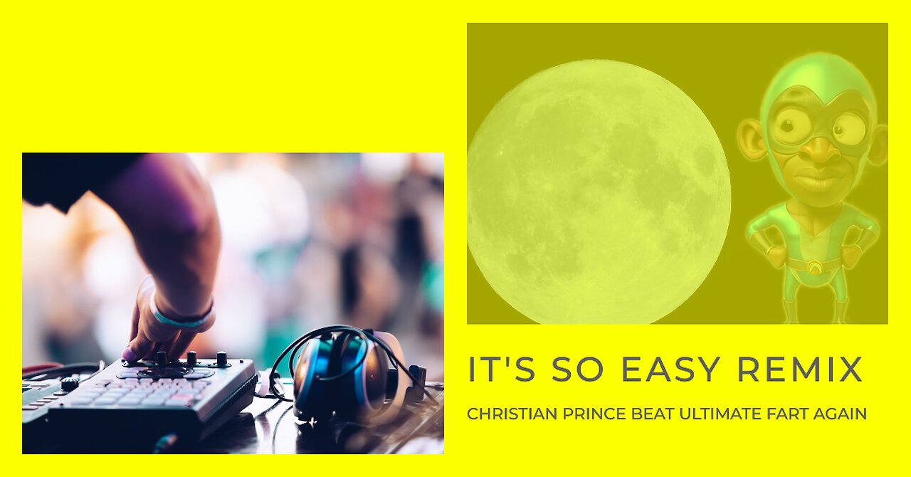 Christian Prince beat ultimate fart again -- It's so easy remix!