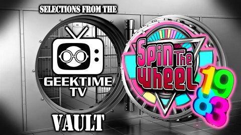 Selections From The Vault: Spin The Wheel: 1983