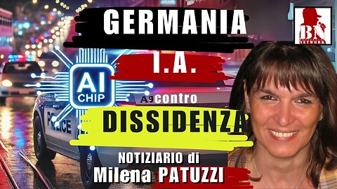 GERMANIA: I.A. contro DISSIDENZA