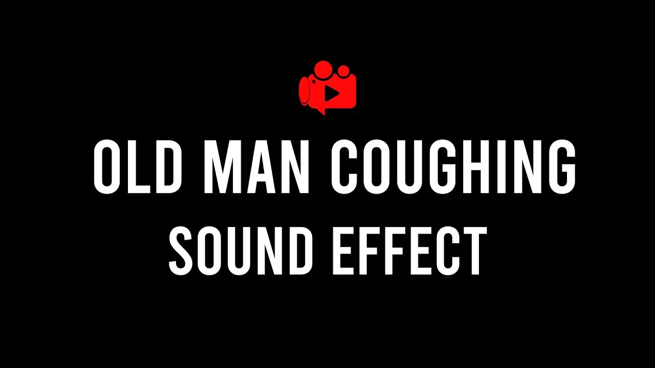 Free Old Man Coughing Sound Effect