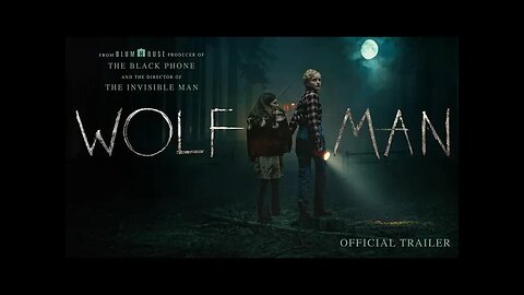 Wolf Man | Official Trailer