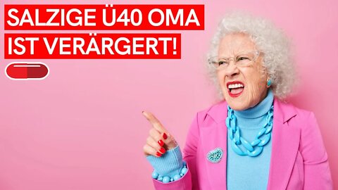 SALZIGE Ü40 OMA WILL KEINE DEUTSCHEN MÄNNER DATEN?! (BRÜLLER 😂)