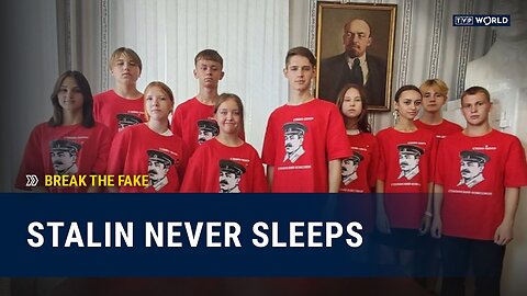 Stalin is dead but his methods... | Break the Fake