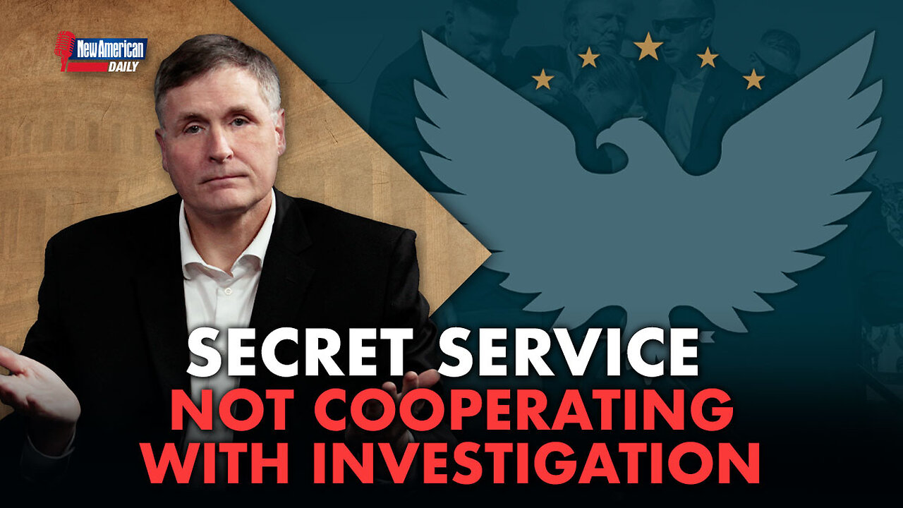 The New American Daily | Secret Service not Cooperating with Investigation