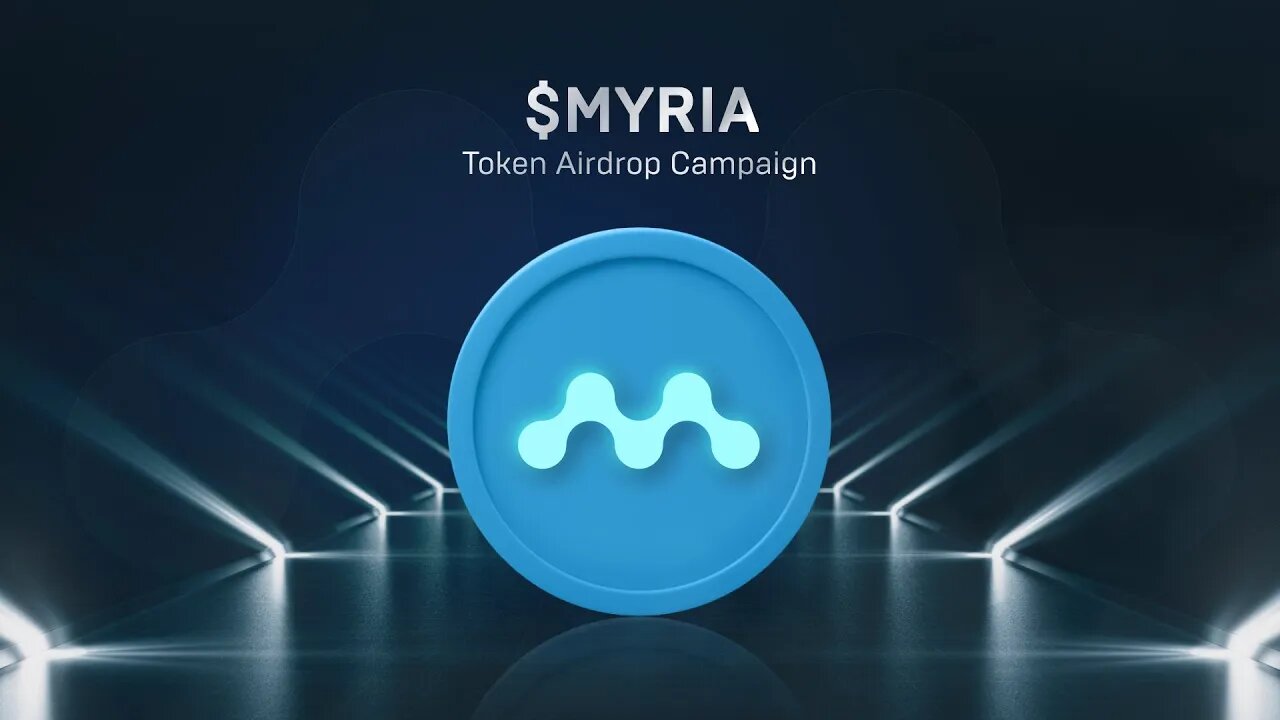 Myria Token Launch: $20 000 Airdrop