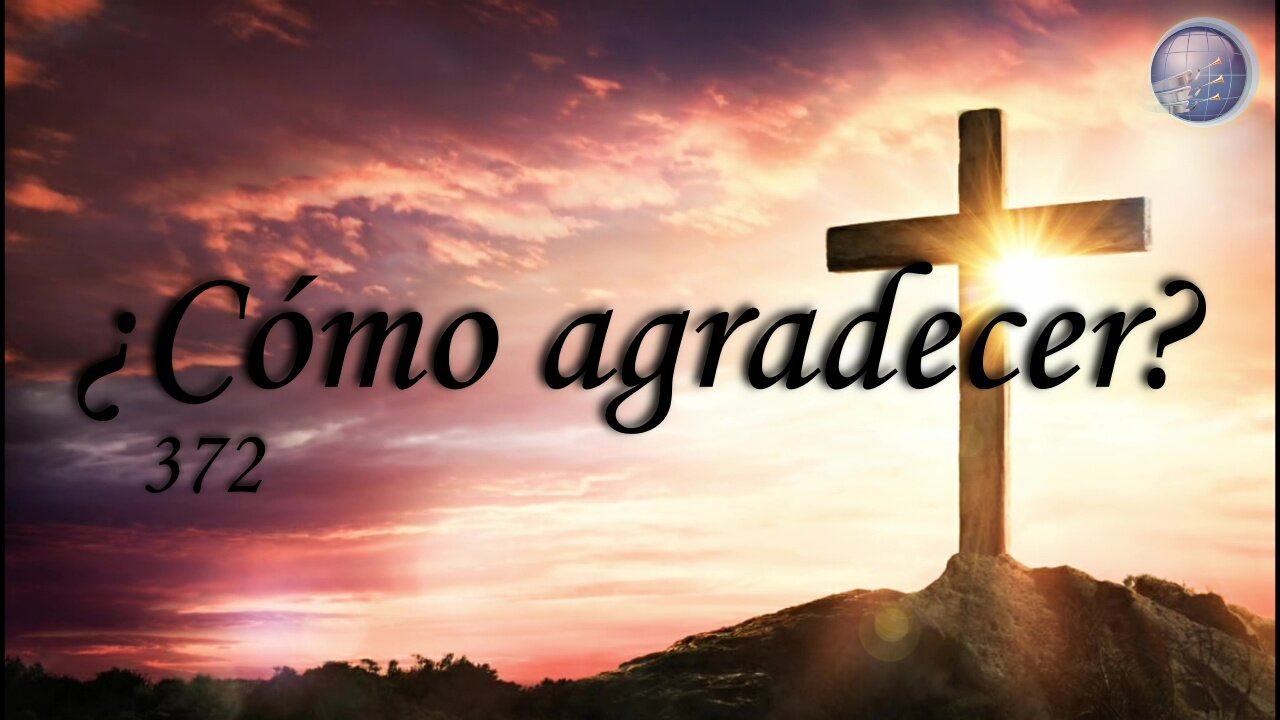 372. ¿Cómo agradecer? - Red ADvenir Himnos