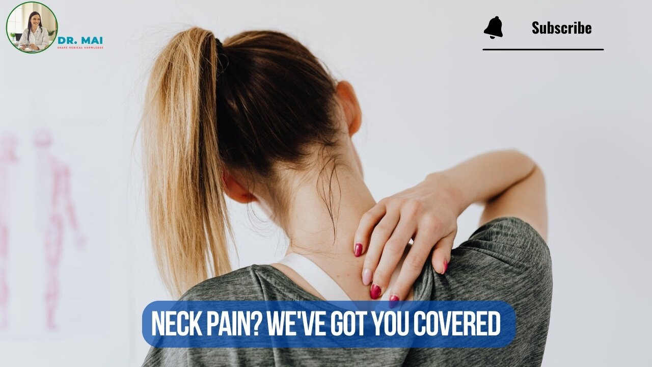 When to be worried about neck pain? | DR. MAI