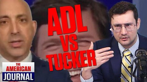 ADL Goes After Tucker Carlson, Receives “Love Letter” From FBI