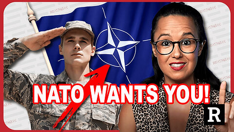 NATO Wants YOU - And The Corporate MEDIA Is PROMOTING IT