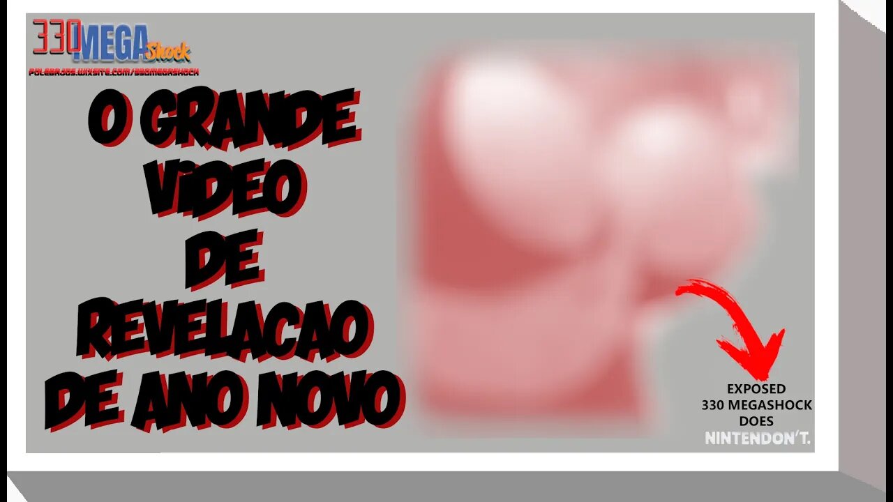 A GRANDE REVELACAO DE ANO NOVO DO 330 MEGA SHOCK