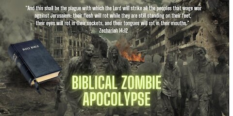 A Biblical Zombie Apocolypse in the Bible?