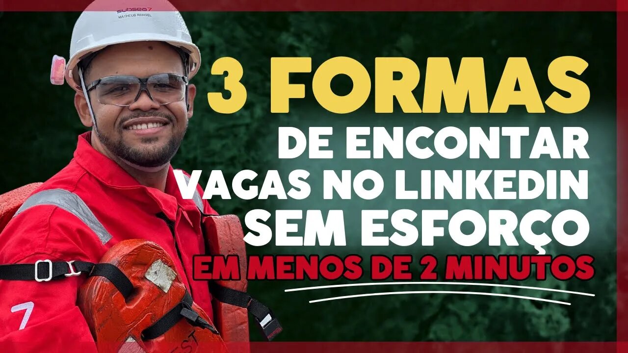 3 FORMAS DE ENCONTRAR VAGAS OFFSHORE NO LINKEDIN