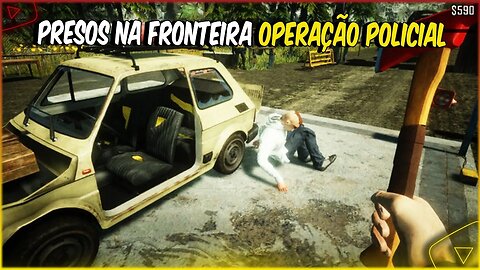 PRESOS NA FRONTEIRA OPERAÇÃO POLICIAL - CONTRABAND POLICE SIMULATOR