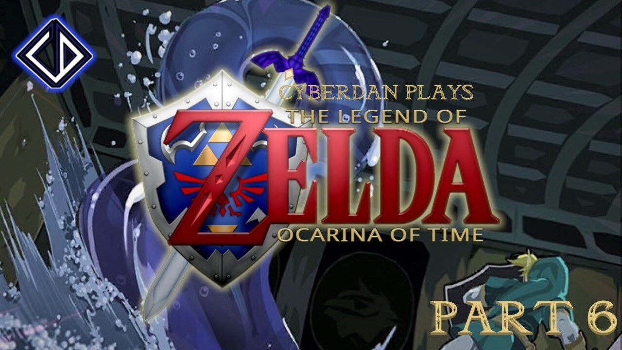 CyberDan Plays The Legend Of Zelda : Ocarina Of Time (Part 6)