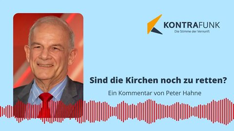 Sind die Kirchen noch zu retten? | Kommentar von Peter Hahne