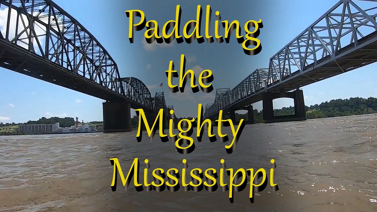 Kayaking the Mighty Mississippi ep. 20 Rosedale to LRM. 410 (days 51-53)