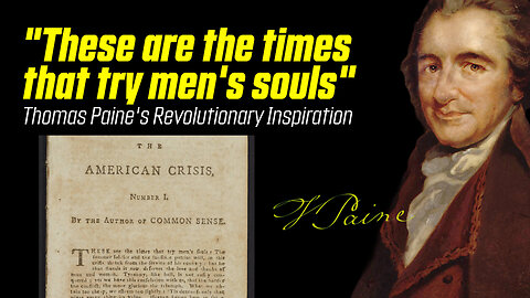 These Are the Times That Try Men's Souls: Words That Saved the Revolution