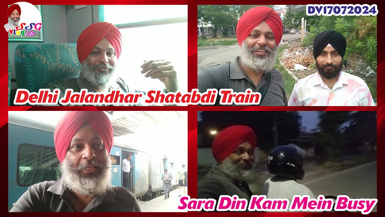 Delhi Jalandhar Shatabdi Train | Sara Din Kam Mein Busy DV17072024 @SSGVLogLife