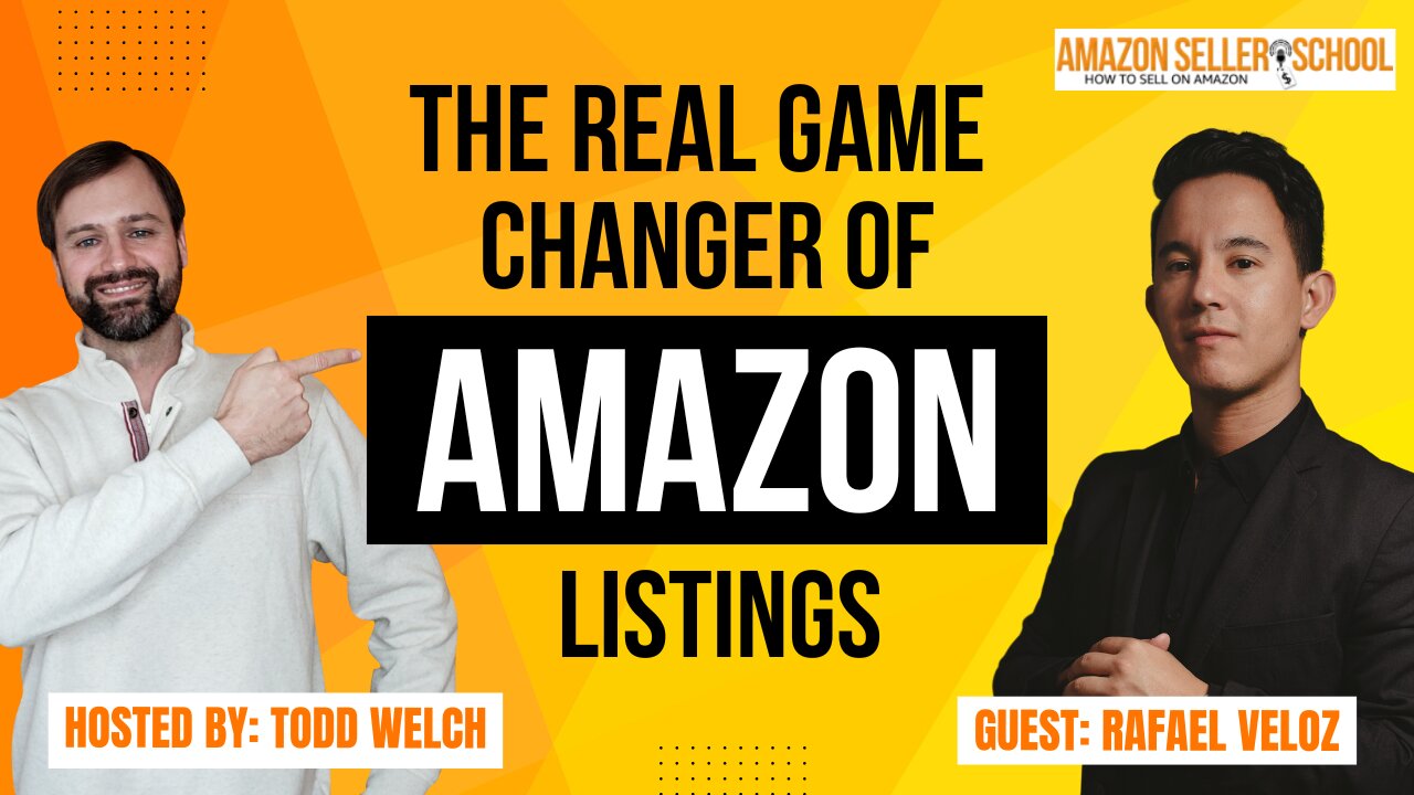 Mastering Video Ads and A+ Content for Amazon Success with Rafael Veloz