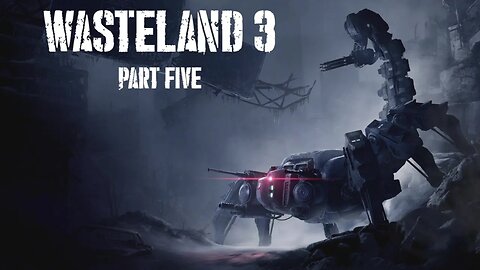 Wasteland 3, Part Five: Little Vegas