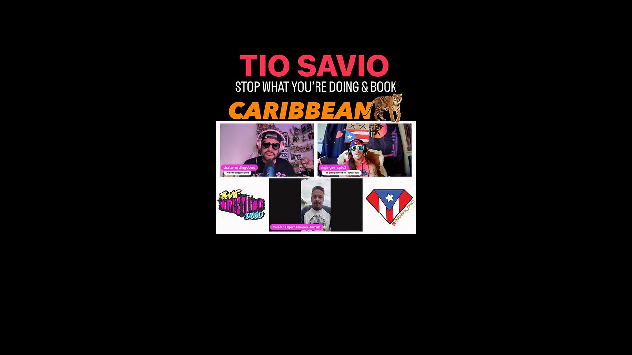 TIO SAVIO VEGA STOP WHAT YOU’RE DOING & BOOK THE CARIBBEAN TIGER