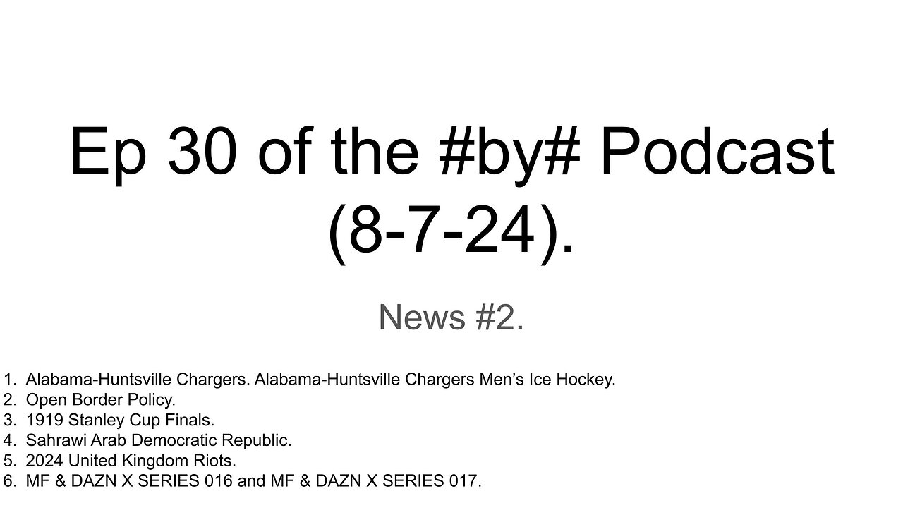 Ep 30 of the #by# Podcast (8-7-24).