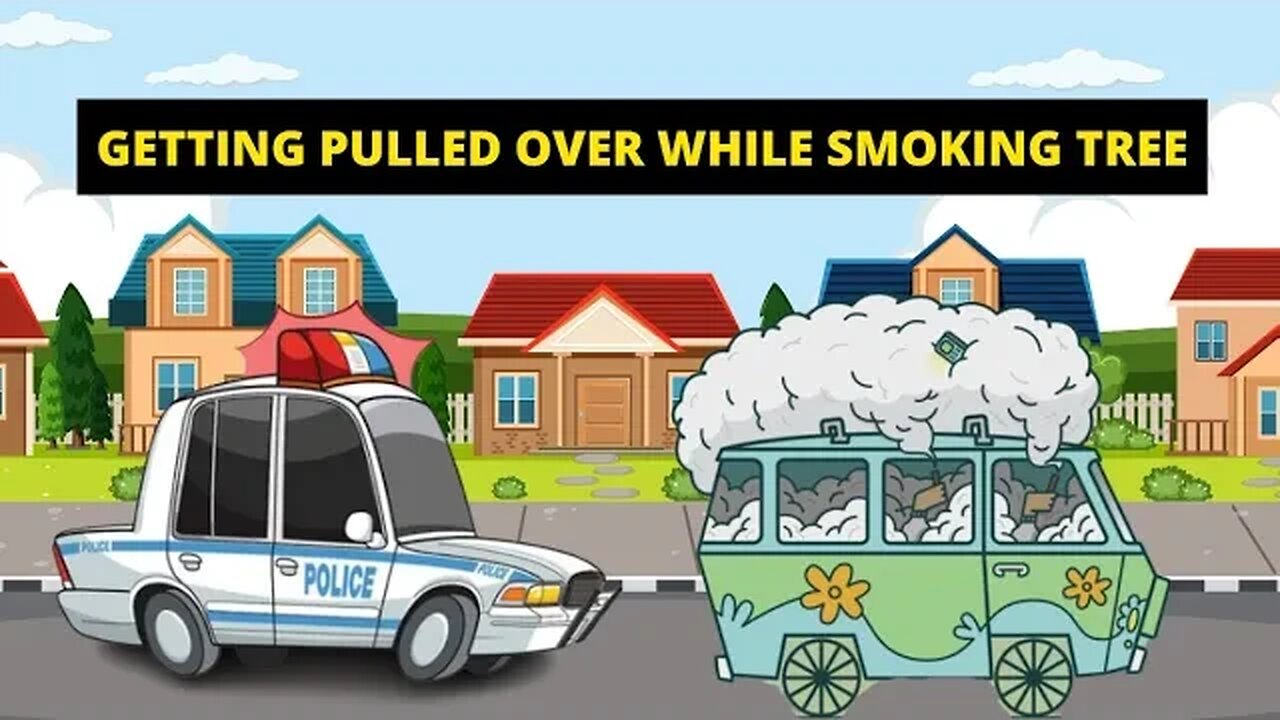 Getting Pulled Over Smoking Cannabis