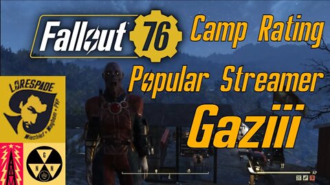 Fallout 76 Camp Rating Gaziii's And Crew