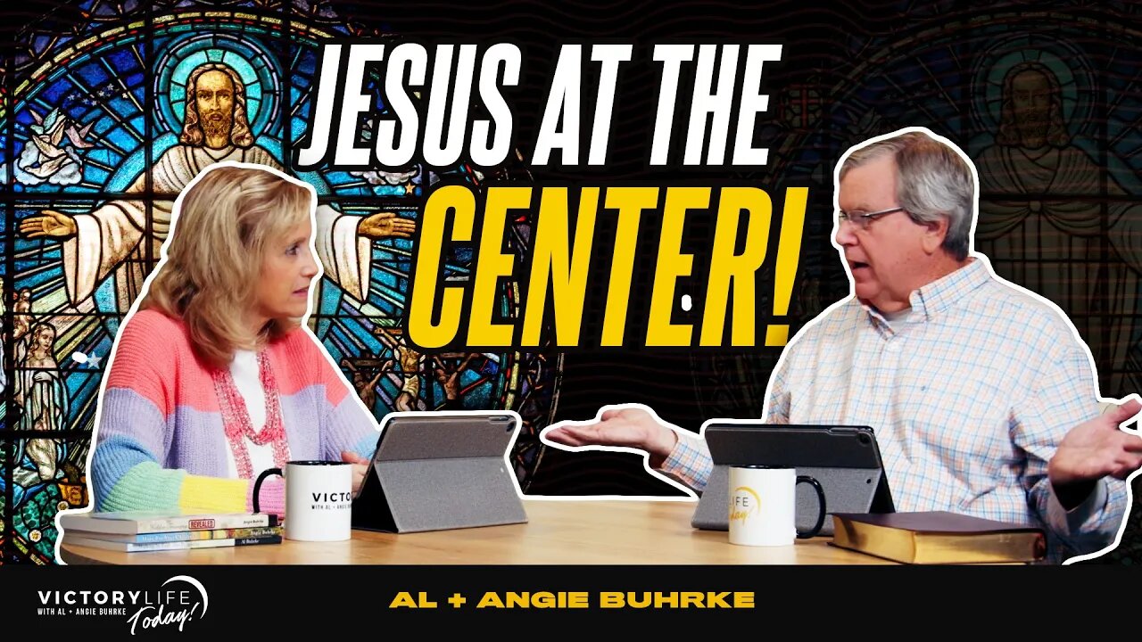 JESUS at the Center of it All - How to put Him in the middle | Victory Life Today