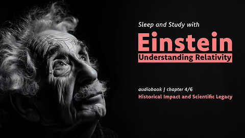 Einstein's Relativity: Historical Impact and Scientific Legacy