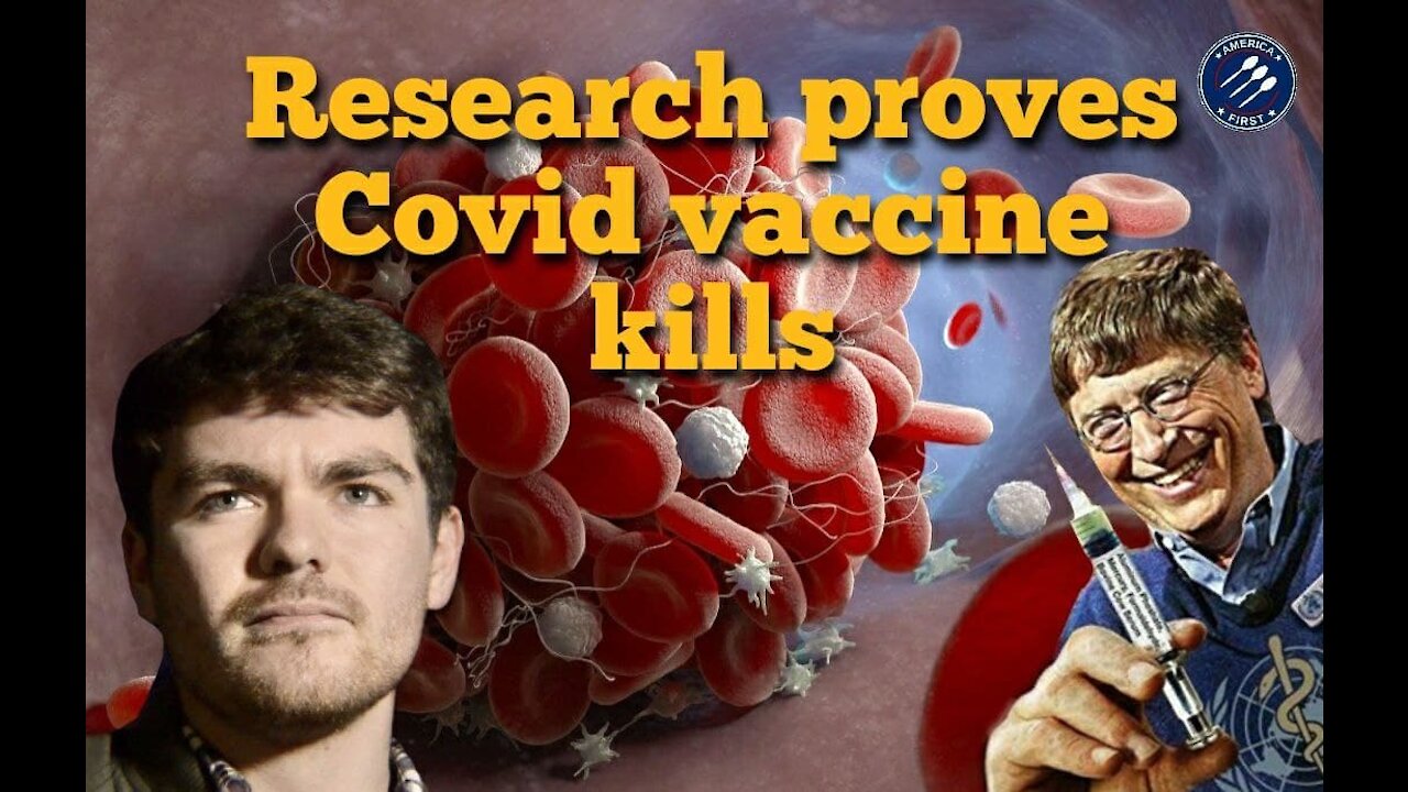 Nick Fuentes || Research proves CoViD vaccine kills