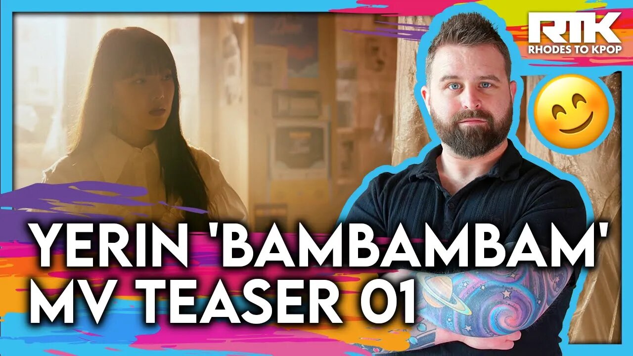 YERIN (예린) - 'Bambambam' MV Teaser 01 (Reaction)