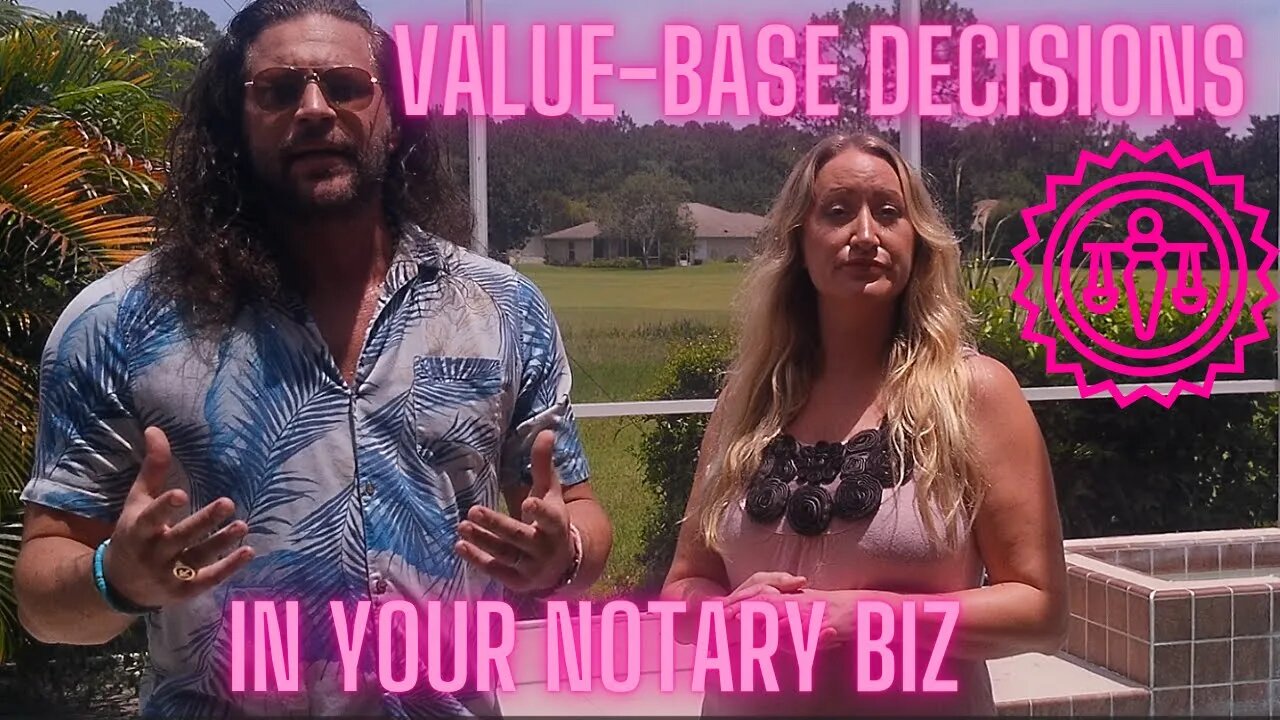 Applying Value-Based Actions & Thinking In Your Mobile Notary or Signing Agent Business