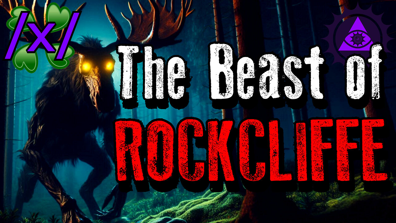 The Beast of Rockcliffe | 4Chan /x/ Innawoods Greentext Stories Thread