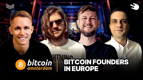 Bitcoin Founders in Europe w/Julian Liniger, Grafton Clark, Mike Jarmuzz, and Frank Corva