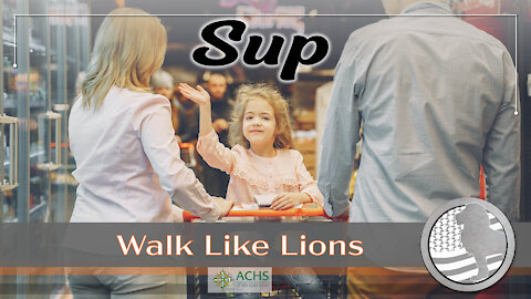 "Sup" Walk Like Lions Christian Daily Devotion with Chappy July 19, 2021