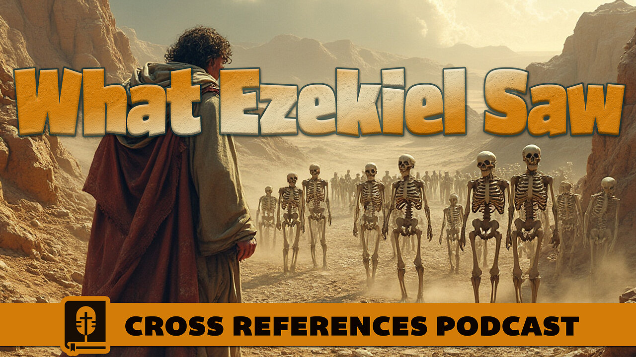 What ‘The Valley of the Dry Bones’ Really Means: The Ezekiel series, part 69 (37:1-14)