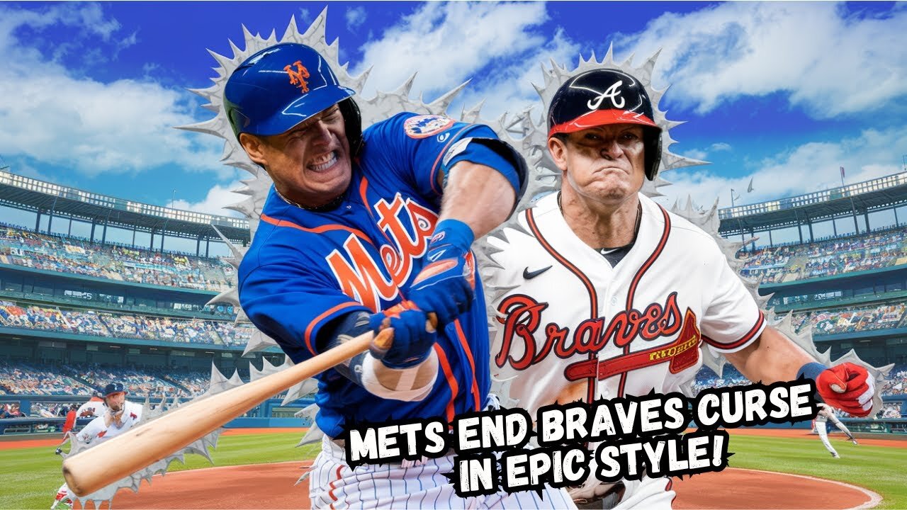 Mets END Braves Curse in EPIC Style!