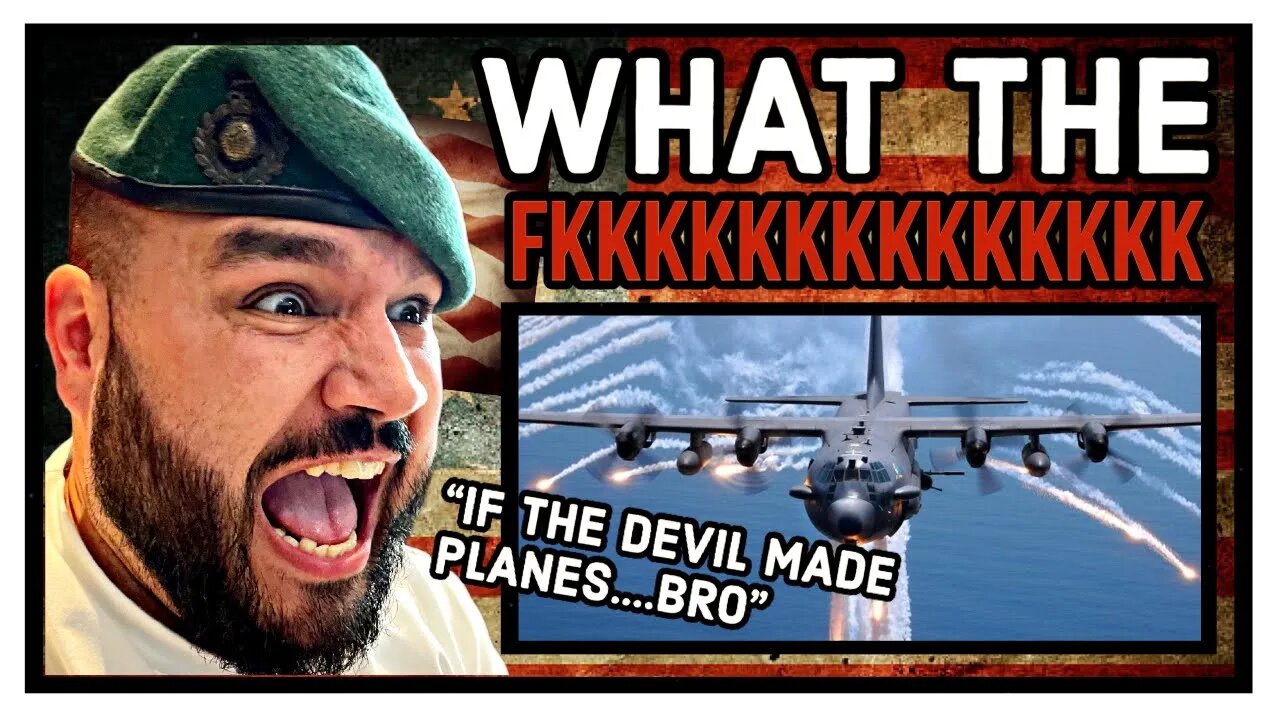 British Marine Reacts To America's AC-130 Gunship on Steroids!