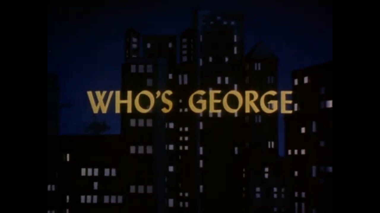 Davey and Goliath - "Who's George"