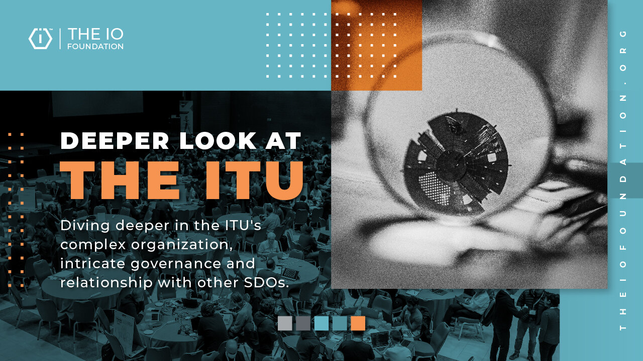 ProtocolWatch: Deeper look at the ITU