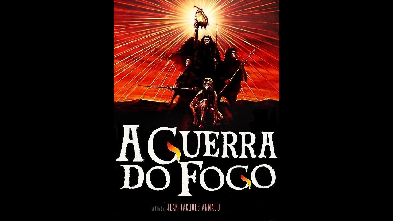 A Guerra do Fogo