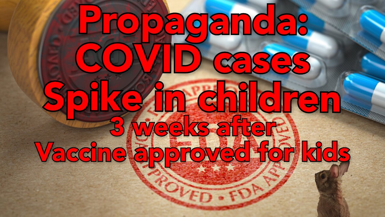 COVID spikes in kids 3 weeks after FDA approves Pfizer shot for 5 to 11yr olds.