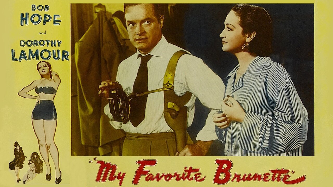 My Favorite Brunette (1947) Bob Hope, Dorothy Lamour, Peter Lorre